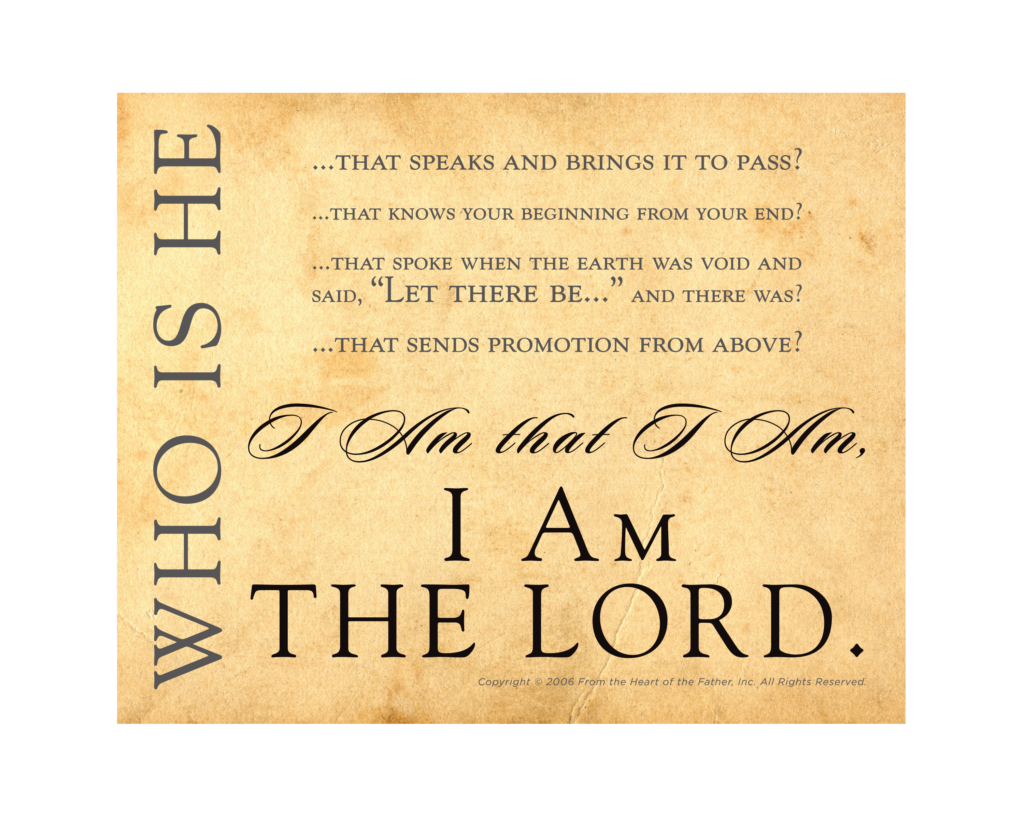 I Am The Lord 8x10 hor parch - From the Heart of the Father